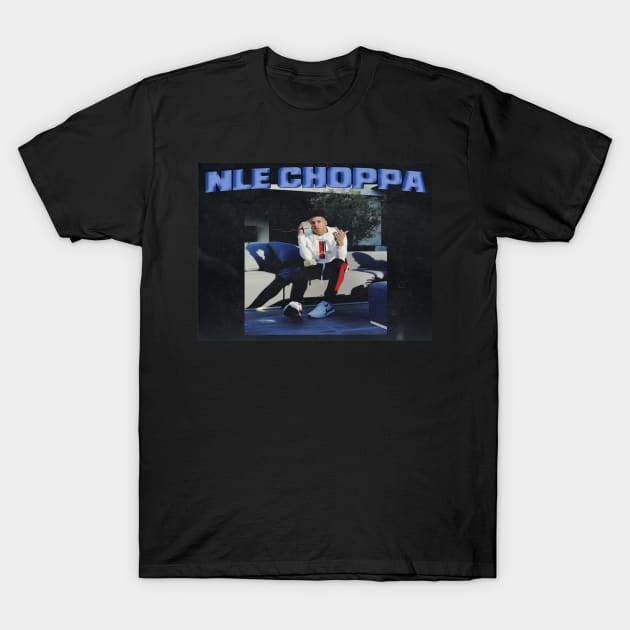 NLE Choppa T-Shirt by jhalfacrelange